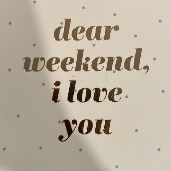 Dear Weekend I love you undated planner and 2 new pens!  Beautiful! - Picture 3 of 12